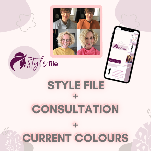 YOUR SIGNATURE STYLE Style File + Current Colours + Fashion Consultation