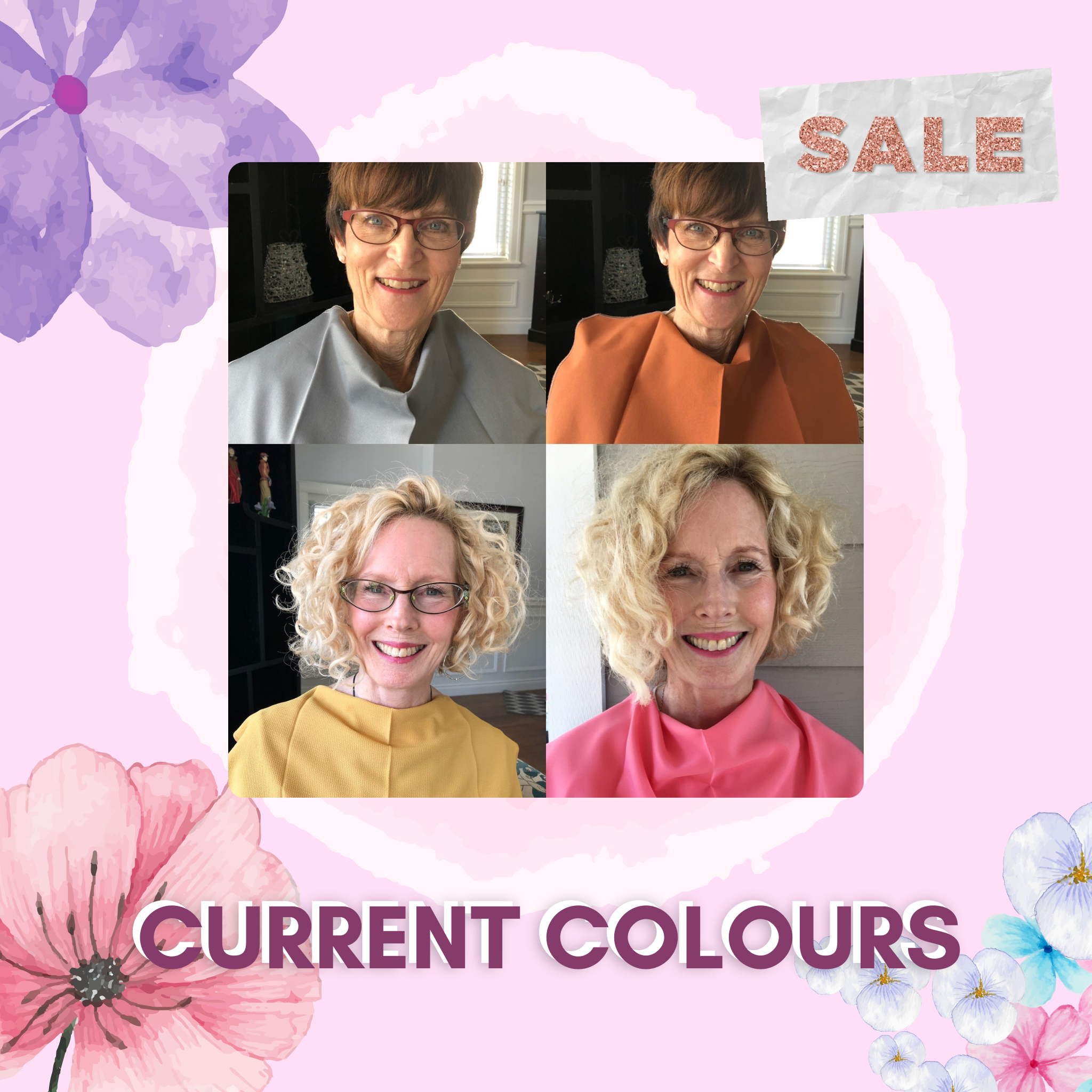 YOU LOOK AMAZING! Current Colours Consultation
