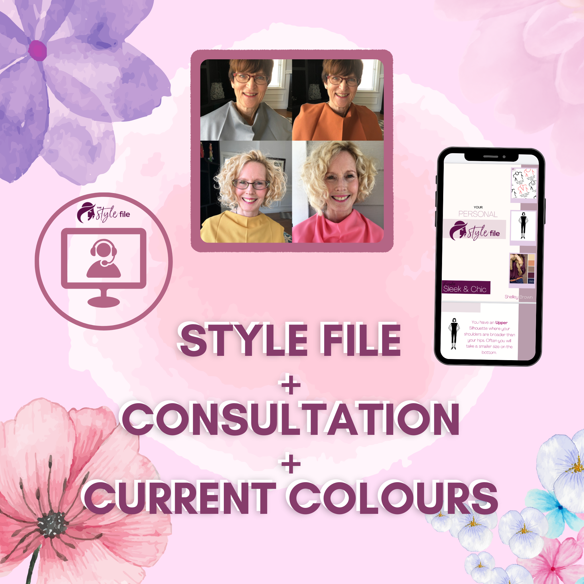YOUR SIGNATURE STYLE Style File + Current Colours + Fashion Consultation